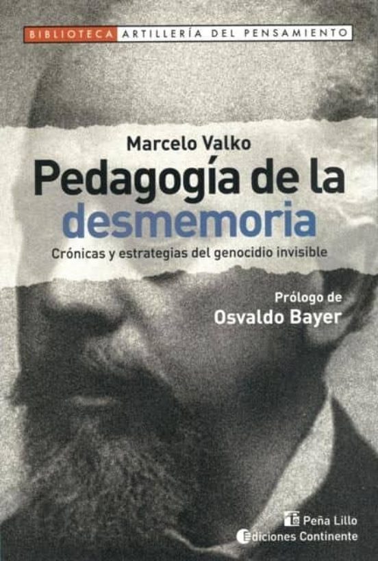 Pedagogía De La Desmemoria