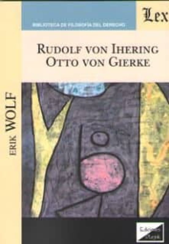Rudolf Von Ihering Otto Von Gierke