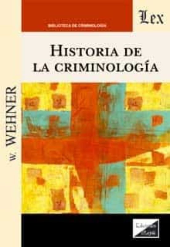 Historia De La Criminologia