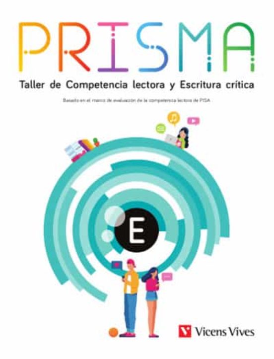 Prisma e. Taller de Competencia Lectora y Escritura Crítica