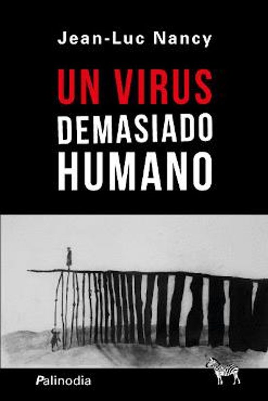 Un Virus Demasiado Humano