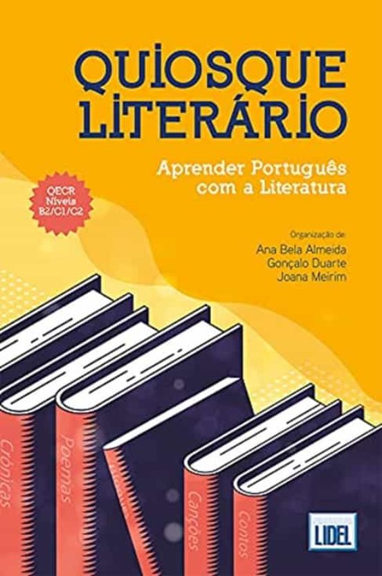 Quiosque Literario. Aprender Portugues Com a Literatura