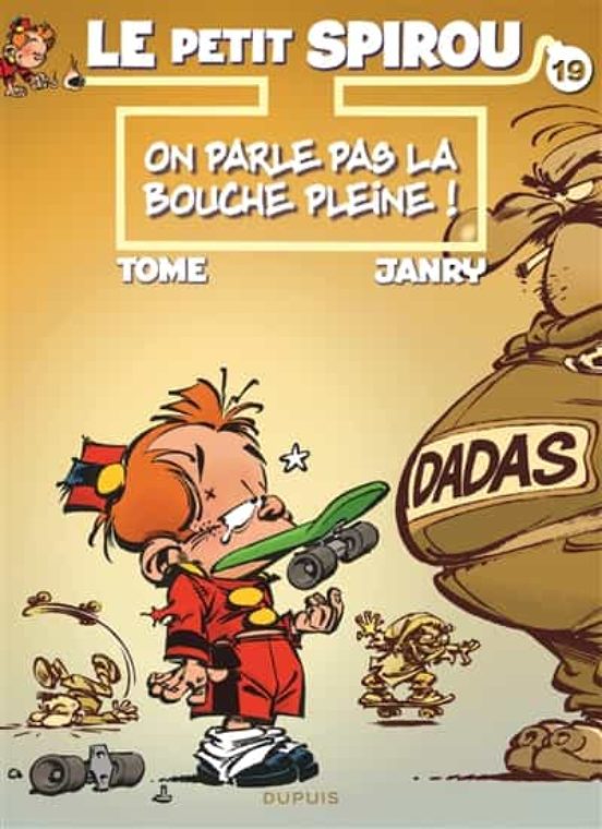 Le Petit Spirou. Vol. 19. On Parle Pas La Bouche Pleine !
