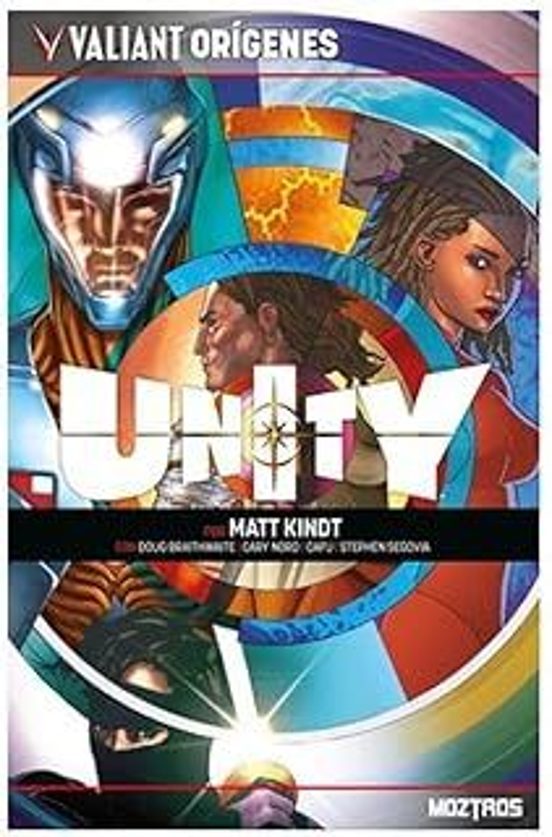 Valiant Orígenes: Unity