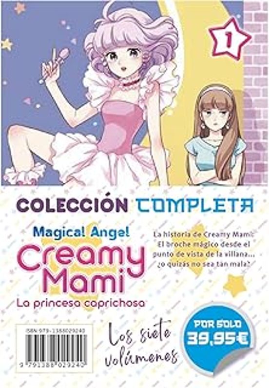 Magical Angel Creamy Mami: La Princesa Caprichosa. Coleccion Comp Leta
