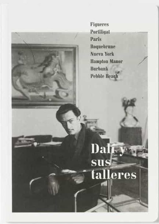 Dalí I Els Seus Tallers