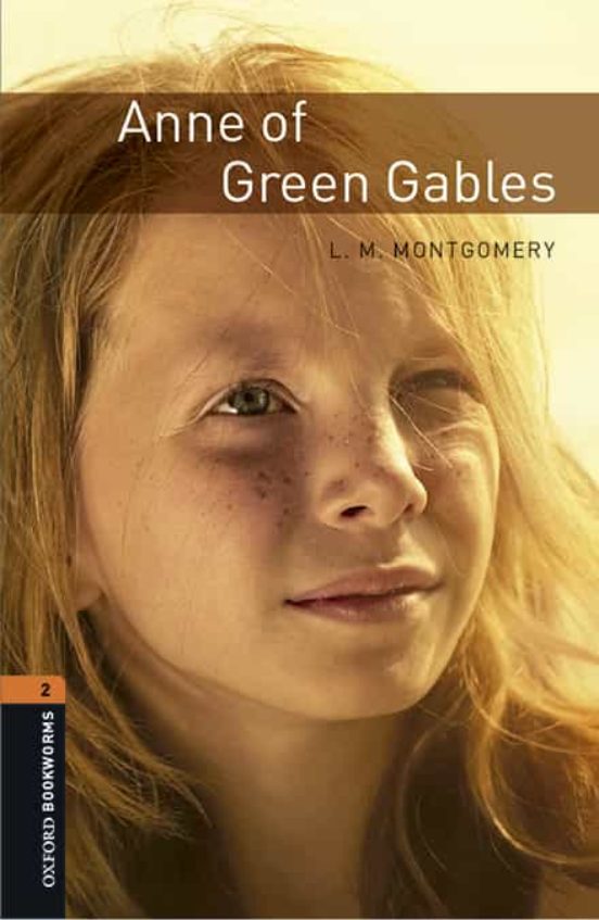 Oxford Bookworms 2 Anne Of Green Gables Mp3 Pack