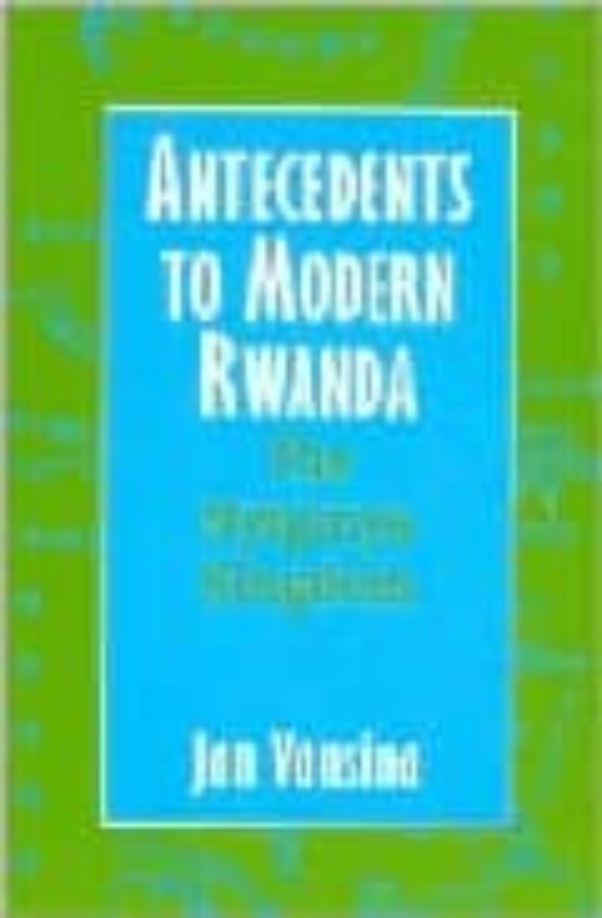 Antecedents To Modern Rwanda: The Nyiginya Kingdom