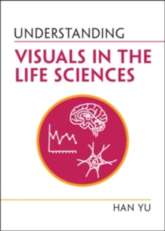 Understanding Visuals In The Life Sciences