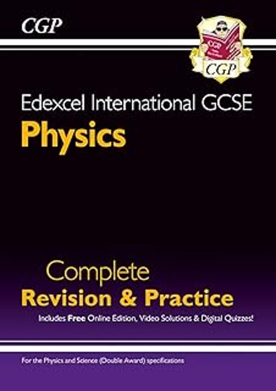 Edexcel International Gcse Physics Complete Revision & Practice: Incl
