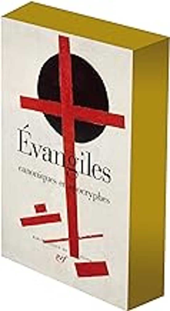 Evangiles: Canoniques Et Apocryphes