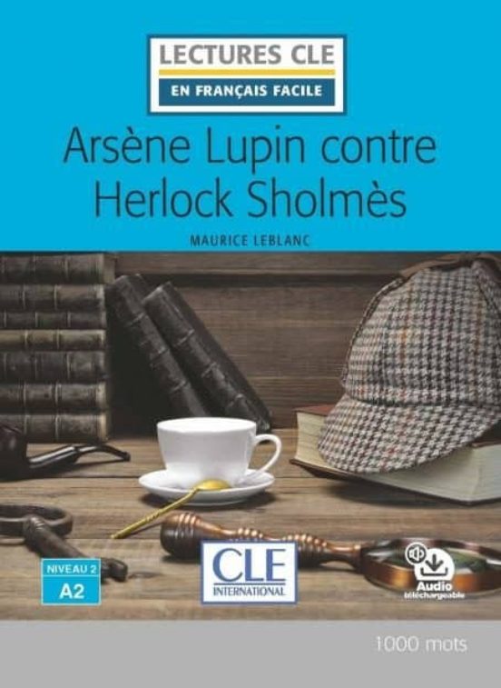 Arsene Lupin Contre Herlock Sholmes - Niveau 2/a2 - Livre