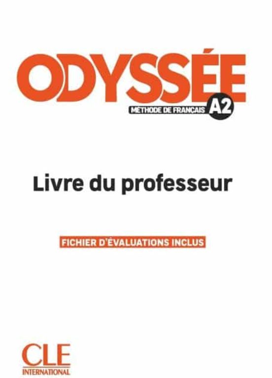 Odyssee. Methode De Français A2. Livre Du Professeur