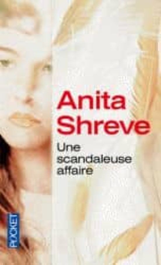Une Scandaleuse Affaire