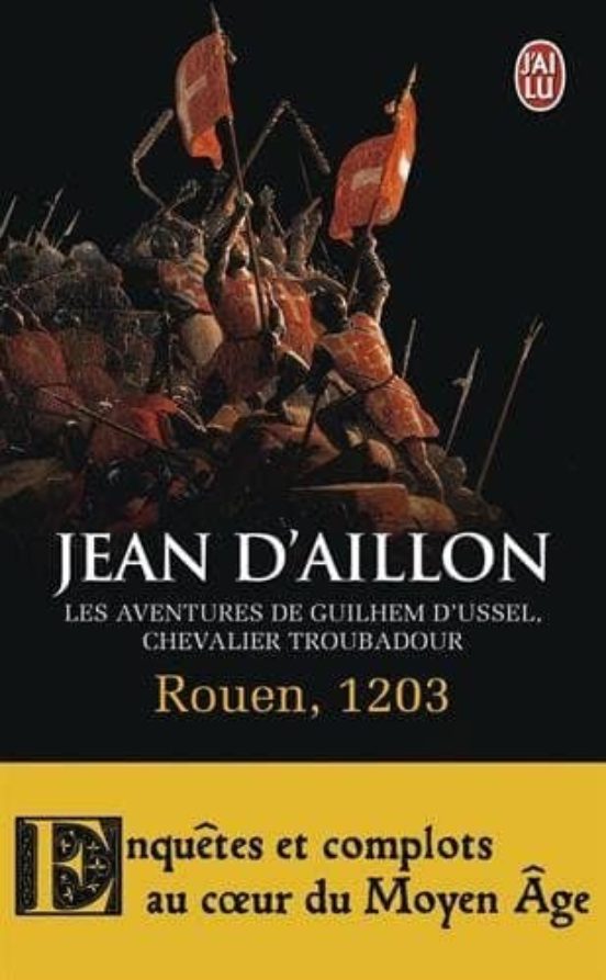 Les Aventures De Guilhem D Ussel Chevalier Troubadour