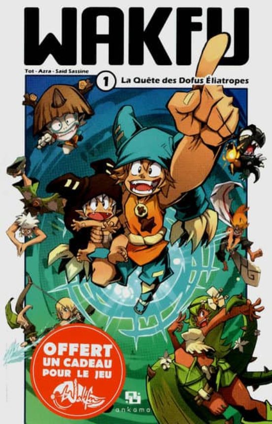 Wakfu Manga 1 La Quête Des Dofus Éliatropes