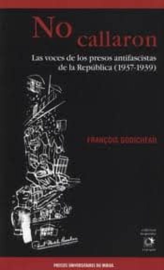 No Callaron: Las Voces De Los Presos Antifascistas De La Republic A
