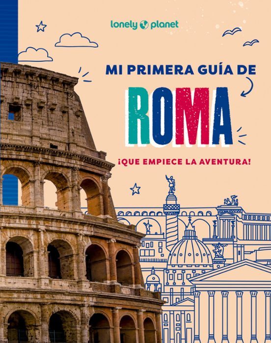 Mi Primera Guía De Roma 2025
