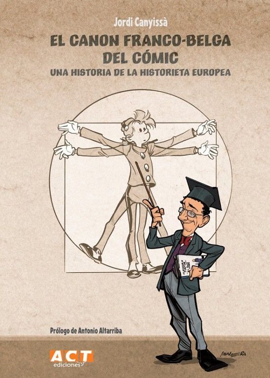El Canon Francobelga Del Cómic Act Ediciones