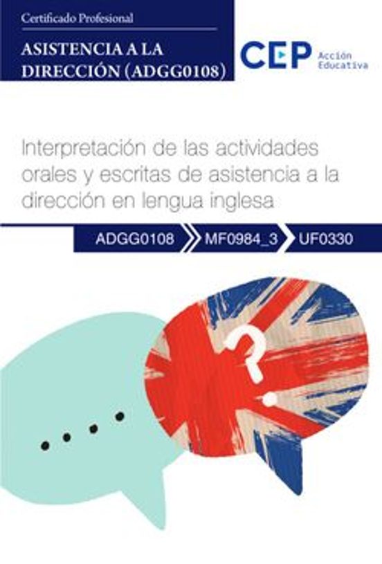 Mf0984_3/uf0330. Interpretación De Las Actividades Orales Y Escritas D