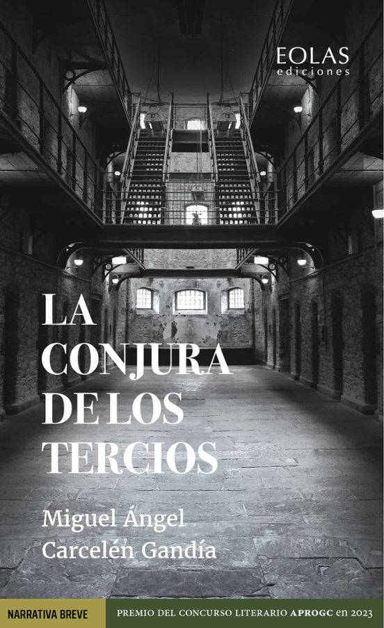 La Conjura De Los Tercios
