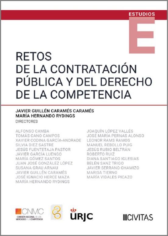 Retos De La Contratación Pública Y Del Derecho De La Competencia