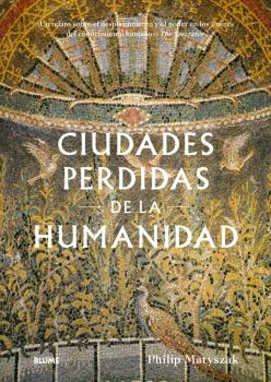 Ciudades Perdidas De La Humanidad