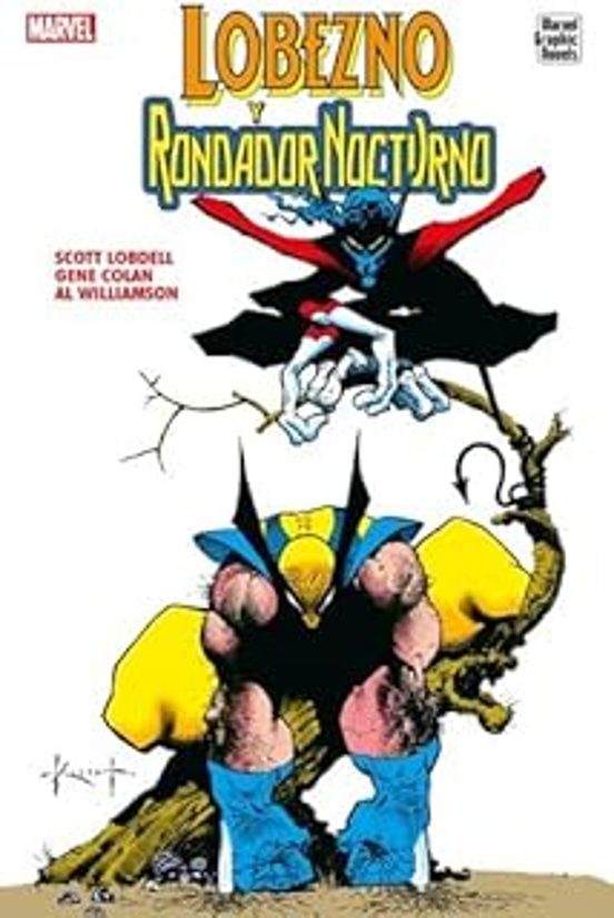 Marvel Graphic Novels. Lobezno Y Rondador Nocturno