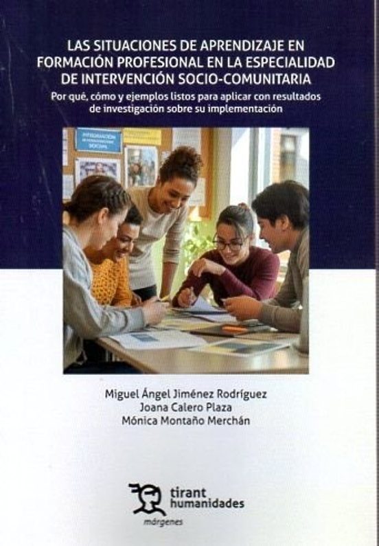 Las Situaciones De Aprendizaje En Formación Profesional En La Especialidad De Intervención Socio-comunitaria