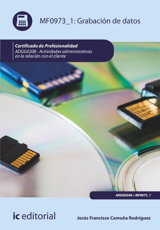 Mf0973_1 Grabación De Datos. Adgg0208