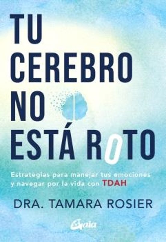 Tu Cerebro No Está Roto