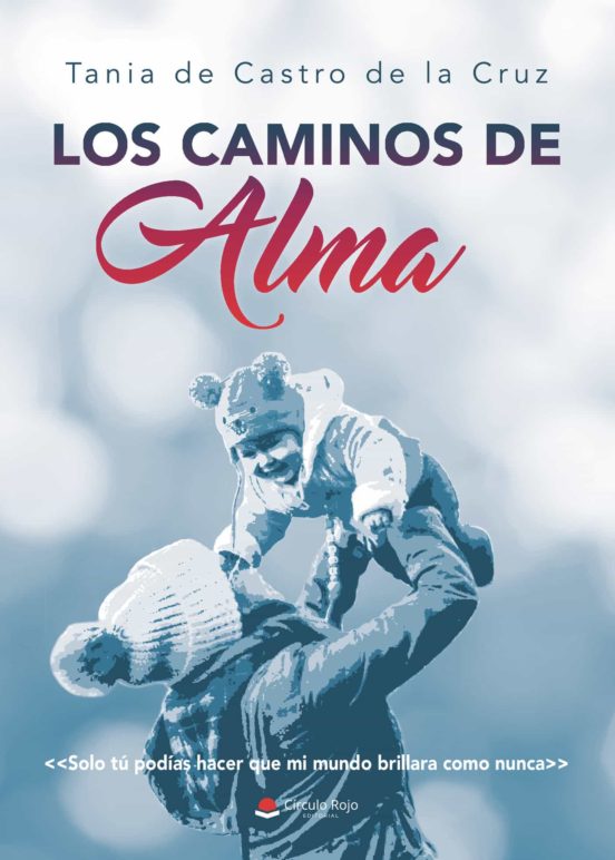 Los Caminos De Alma