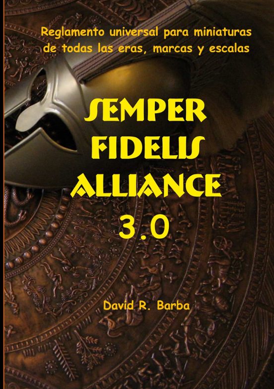 Semper Fidelis Alliance 3.0