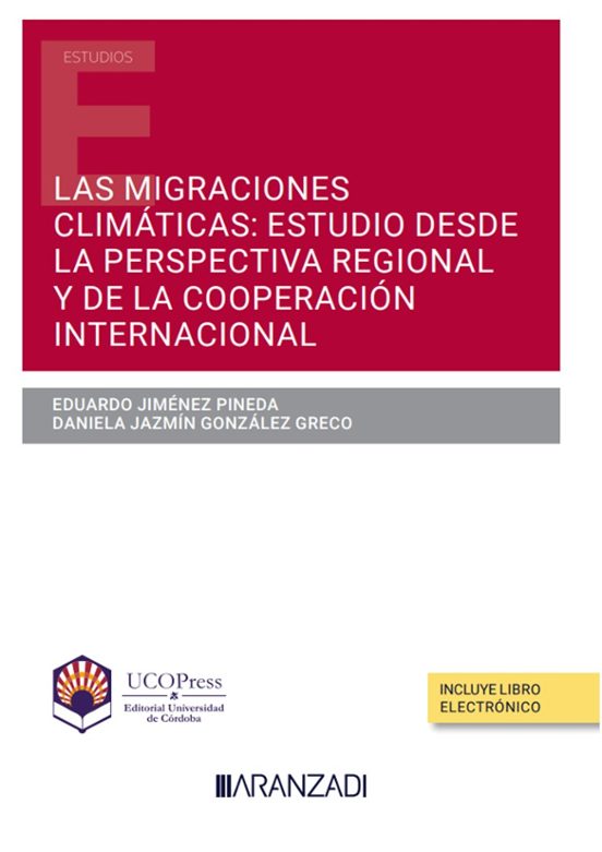 Migraciones Climáticas: Estudio Desde La Perspectiva Regional Y De La