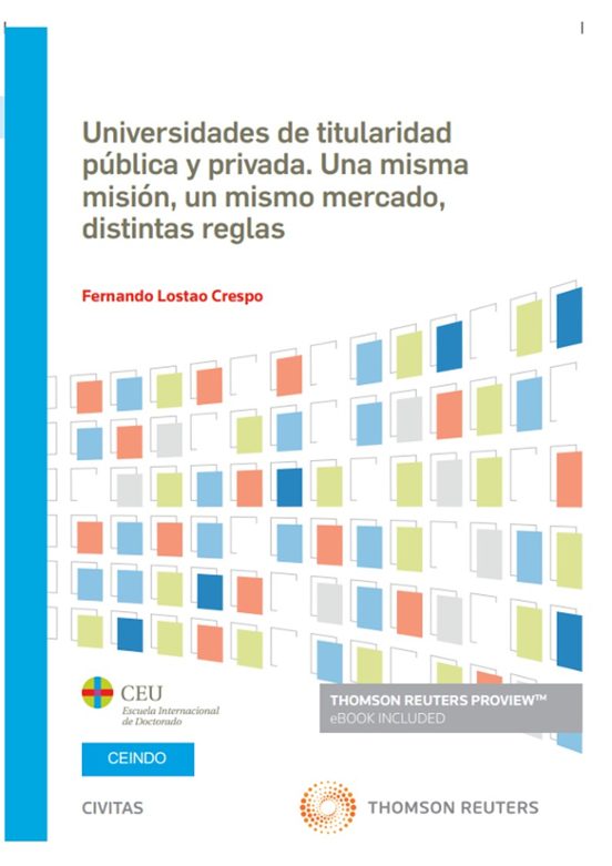 Civitas: Universidades De Titularidad Pública Y Privada.una Misma Misi