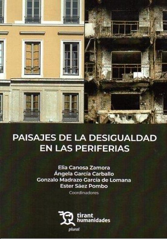 Paisajes De La Desigualdad En Las Periferias