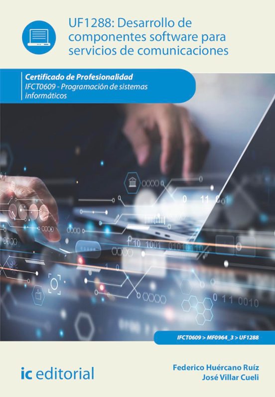 Uf1288 Desarrollo De Componentes Software Para Servicios De C