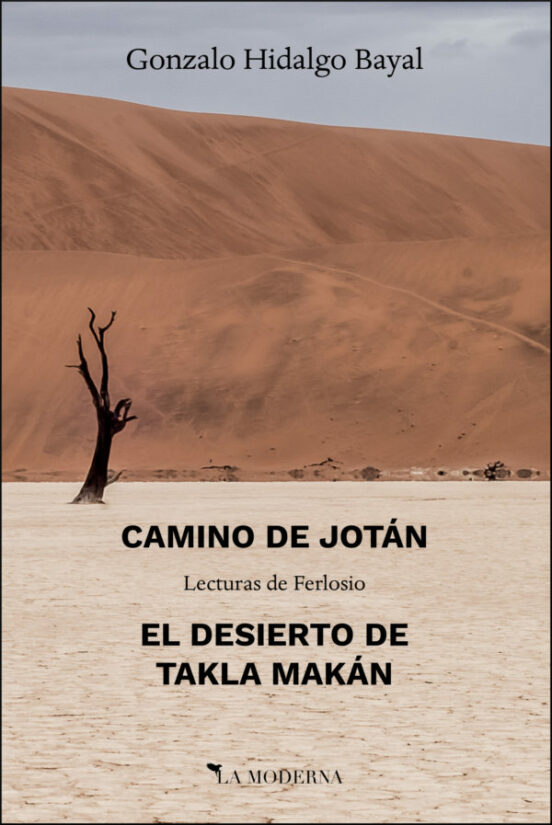 Camino De Jotán // El Desierto De Takla Makán. Lecturas De Ferlos Io