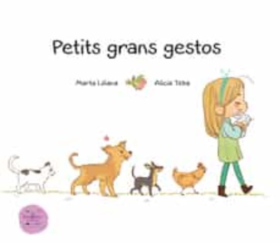 Petits Grans Gestos
