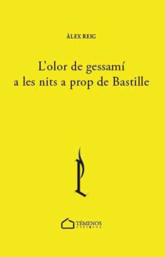 L Olor De Gessami A Les Nits A Prop De Bastille