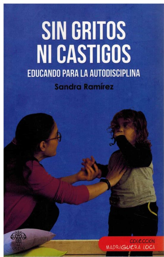 Sin Gritos Ni Castigos