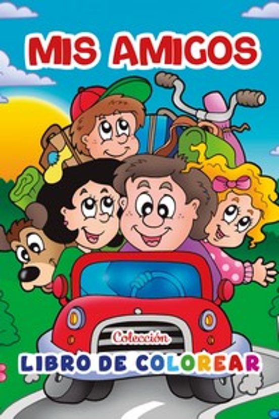 Mis Amigos. Libros De Colorear
