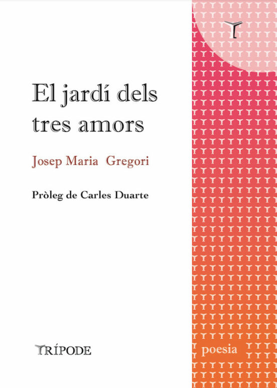 El Jardí Dels Tres Amors
