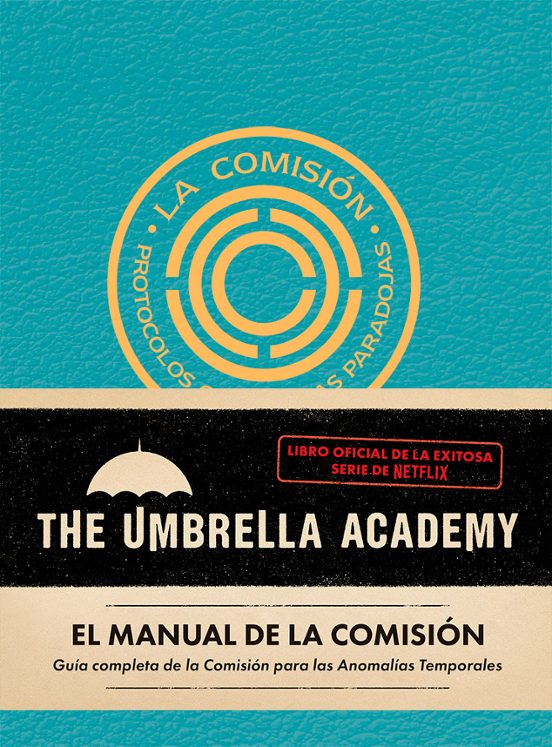 El Manual De La Comisión. The Umbrella Academy