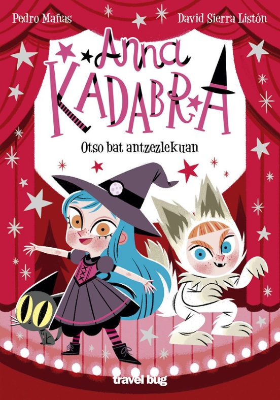 Anna Kadabra 9: Otso Bat Antzezlekuan