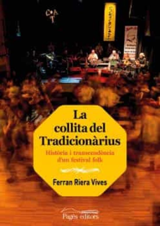 La Collita Del Tradicionàrius
