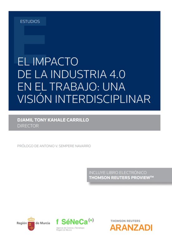 El Impacto De La Industria 4.0 En El Trabajo: Una Visión Interdisciplinar
