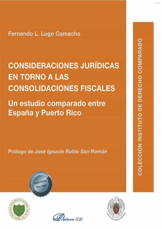 Consideraciones Jurídicas En Torno A Las Consolidaciones Fiscales