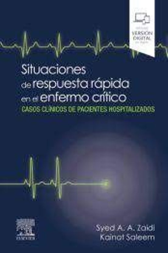 Situaciones De Respuesta Rápida En El Enfermo Crítico