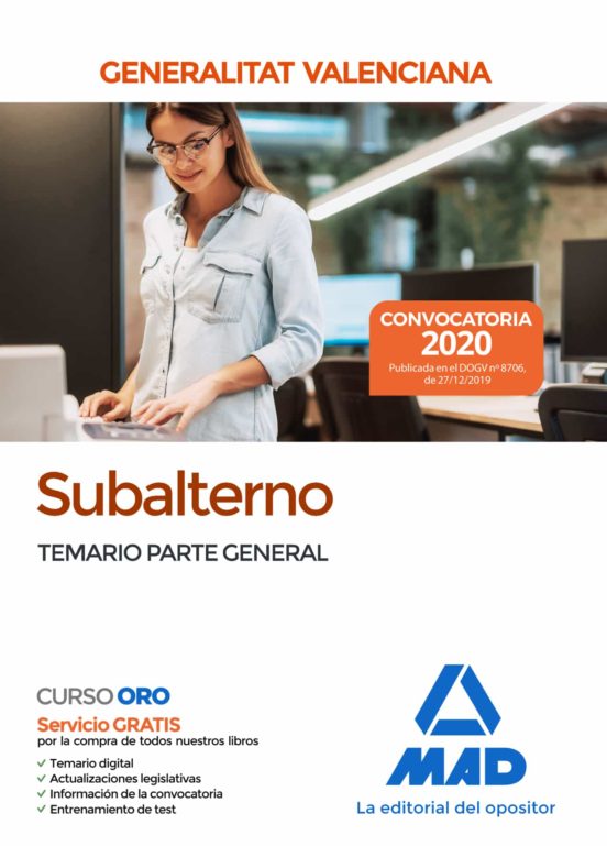 Subalterno De La Generalitat Valenciana. Temario Parte General